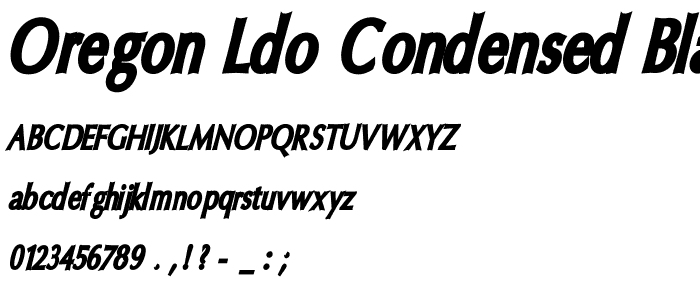 Oregon LDO Condensed Black Oblique font